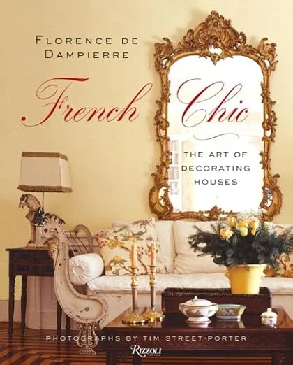 French Chic: The Art of Decorating Houses book cover